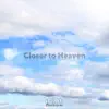 Betoko & IDiot Electronic - I'm Closer to heaven - Single